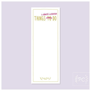 Prairie Chick Prints 'Things I Don't Want To Do' Notepad