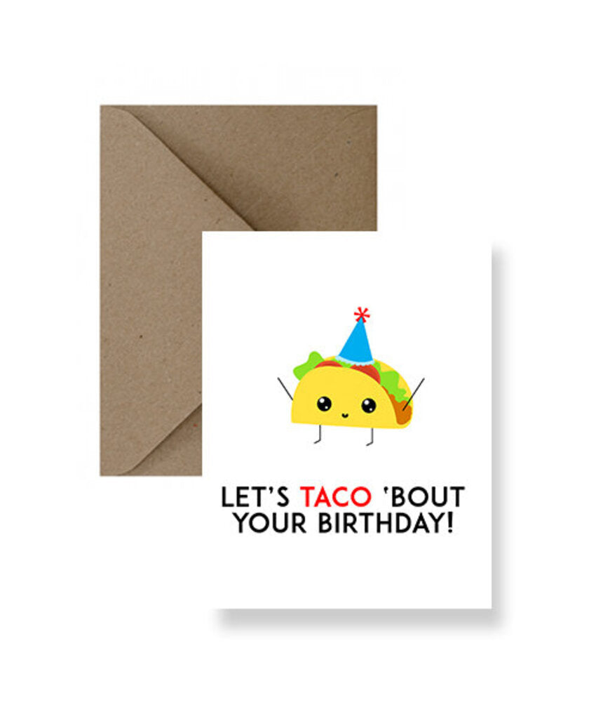 IM PAPER Let’s Taco Bout Your Birthday Card